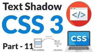 CSS 3 - Text Shadow - Web Designing Series - Part 11