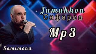 Чумахон Сафаров-Бехтарин сурудхо/Jumakhon Safarov-Behtarin surudho