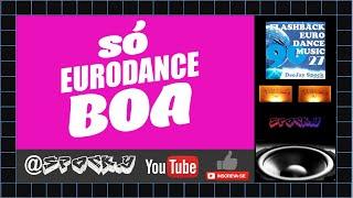 FLASHBACK EURO DANCE MUSIC 27  AO VIVO