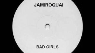 Jamiroquai - Bad Girls