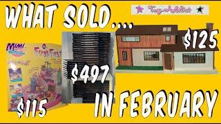 What Sold in February?  Toys, Books, Dollhouses and MORE!  ~ Toy-Addict