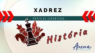 PRÁTICA ESPORTIVA - XADREZ - CONHEÇA A MODALIDADE