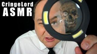 You Are A Cringelord ASMR