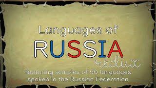 Sound of the Languages of Russia: The Remake (Russian + 49 Minority Languages)