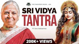 Powerful Yet Simple Tantra - Sri Vidya Explained For Beginners | Guru Sakalamaa on TRS