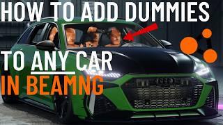 How to add Crash Test Dummies to ANY Car in BeamNG Drive