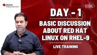 Basic discussion on Red Hat Linux for beginners | RHEL - 9 Live Training