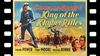 King Of The Khyber Rifles 1953 Full Movie Staring Tyrone Power Terry Moore Michael Rennie Adventure