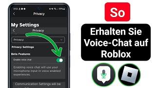 So erhalten Sie Voice-Chat auf Roblox (2024) | Voice-Chat in Roblox aktivieren