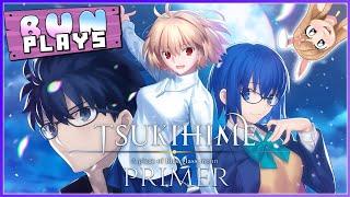 Tsukihime | Bun Plays Primer