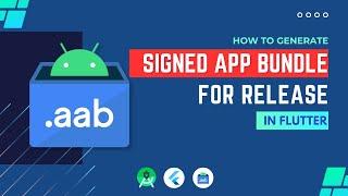 How to build signed app bundle in flutter from Android studio