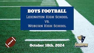 High School Varsity Football: Lexington Minutemen vs Woburn Tanners (October 18th, 2024)