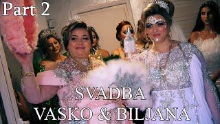 SVADBA VASKO & BILJANA SITA2 - 08.08.2024 LESKOVAC - STUDIO ROMA IVICA 4K LESKOVAC