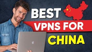 Best VPN for China: Bypass Censorship to Access Internet Freely