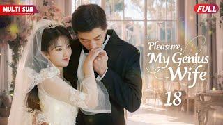 Pleasure, My Genius WifeEP18 | #zhaolusi #yangyang #xiaozhan | Girl had an one-night stand with CEO