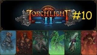 Torchlight 2 [Co-op] Серия 10 [Великий регент]