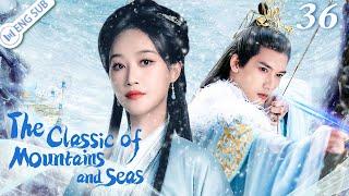 The Classic of Mountains and Seas 36 (Zhang Han, Gulnazar) | ENG SUB | YoYo English Channel