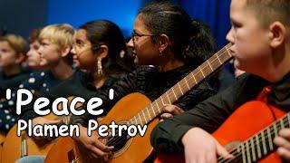 'Peace' by Plamen Petrov (Gitaarorkest Nederland)