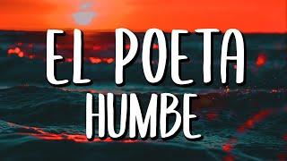 Humbe - El Poeta (Letra/Lyrics)