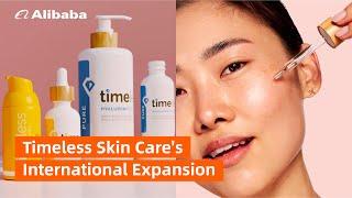 Timeless Skin Care: Success from Texas to China with Tmall Global