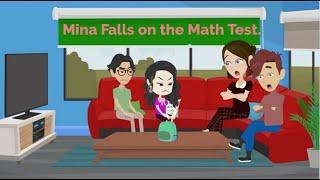 Mina Falls on the Math Test - Animated Story - Mina English - Normal English - improve English