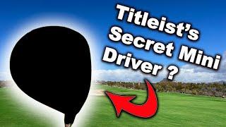 Titleist Has a Mini Driver That’s “Tour-Only”