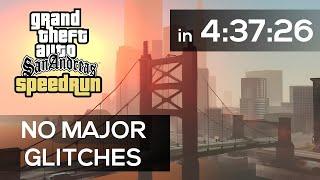 GTA San Andreas Speedrun - No Major Glitches in 4:37:26