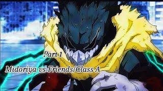 "Revenge mode Midoriya revealed his true face vs friends"️|My Hero Academia|[ENG sub]HD PART-1