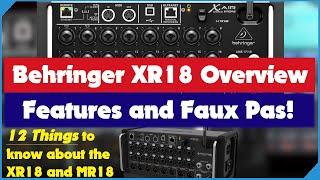 Behringer XR18 & Midas MR18 Übersicht - Funktionen und Faux Pas!