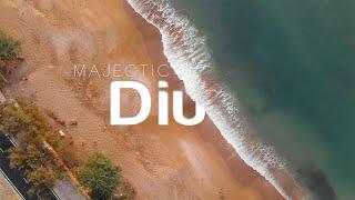 MAJESTIC DIU | diu cinematic travel video  |  travel india