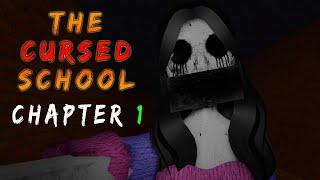 The Cursed School / Chapter 1 - Roblox | [Full Walkthrough]