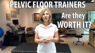 Are Pelvic Floor Trainers Worth It? explained by Core Pelvic Floor Therapy