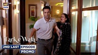 New! Tark e Wafa | 2nd Last Episode 75 | Promo | ARY Digital Drama