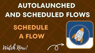 Salesforce Trailhead - Schedule a Flow