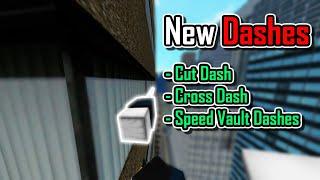 ROBLOX Parkour | New Dashes Guide! [Cut Dash & Speed Vault Dashes]