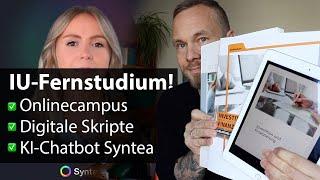 IU-Fernstudium  Ich zeige Onlinecampus, Skripte, Syntea & Co. (2024)