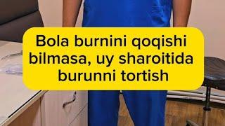 Bola burnini qoqishshi bilmaganda, burunni uy sharoitida tortib tozalash @lor_farrux