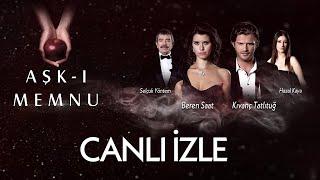 Aşk-ı Memnu Canlı İzle