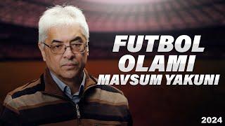 "Futbol olami". 2024-yilgi mavsum yakuni