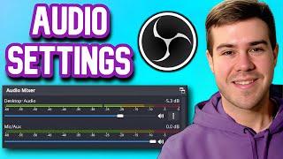 BEST OBS STUDIO AUDIO SETTINGS FOR BEGINNERS 2025