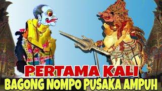 PERTAMA KALI BAGONG NOMPO PUSAKA KADEWATAN AMPUH KI SENO NUGROHO