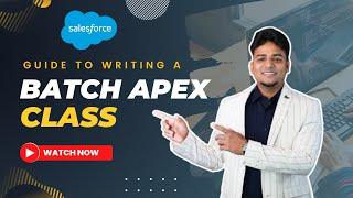 How to Write Batch Apex Class || #batchapex #Salesforce #apex