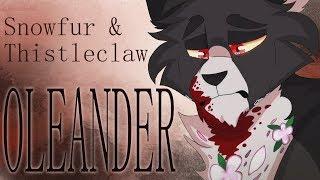 Oleander - Completed Thistleclaw & Snowfur MAP