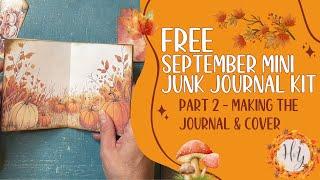  Free September Mini Junk Journal Kit | Part 2 The Cover +++