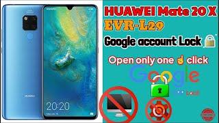 HUAWEI Mate 20 X | EVR-L29~Google Account Remove only One click ~FRP Remove | HUAWEI Mate 20 X......