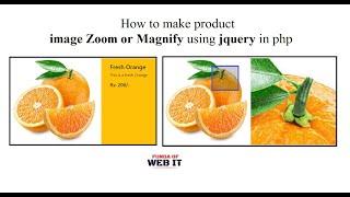 How to make product image Zoom or Magnify using jquery in php