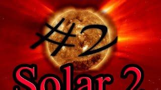 Solar 2 "Фиолетовая звезда?" #2