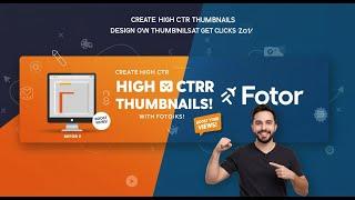 Create Thumbnails That Skyrocket Your Clicks with Fotor!