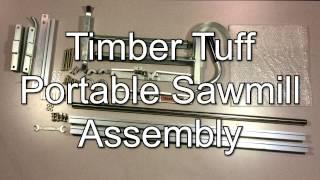 Timber Tuff Portable Chainsaw Mill Tutorial