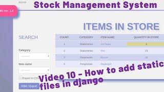 10 STOCK MANAGEMENT SYSTEM - HOW TO ADD STATIC FILES TO DJANGO - ADDING CSS TO THE APP